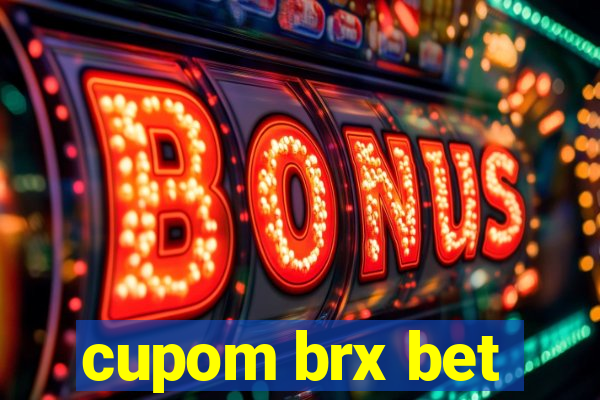 cupom brx bet